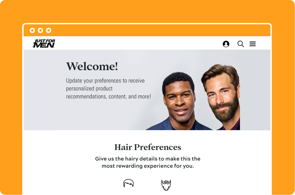 Welcome screen for the Just for Men preference center, prompting users to indicate their hair preferences